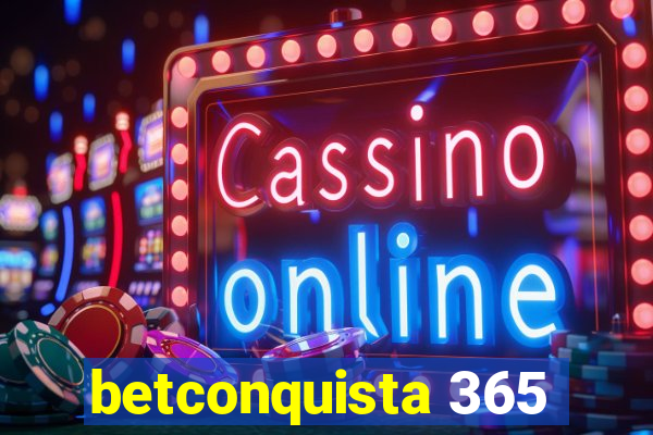 betconquista 365